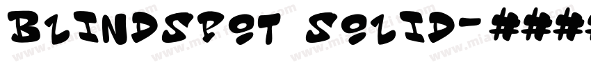 Blindspot Solid字体转换